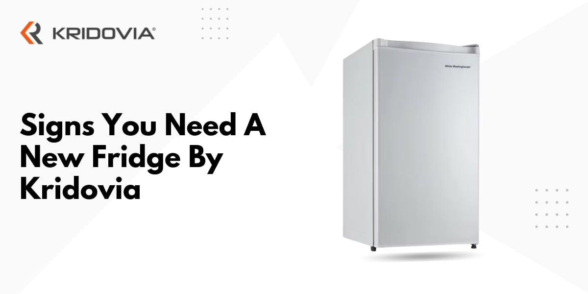 11 Signs You Need A New Fridge By Kridovia